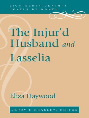 cover image of The Injur'd Husband and Lasselia